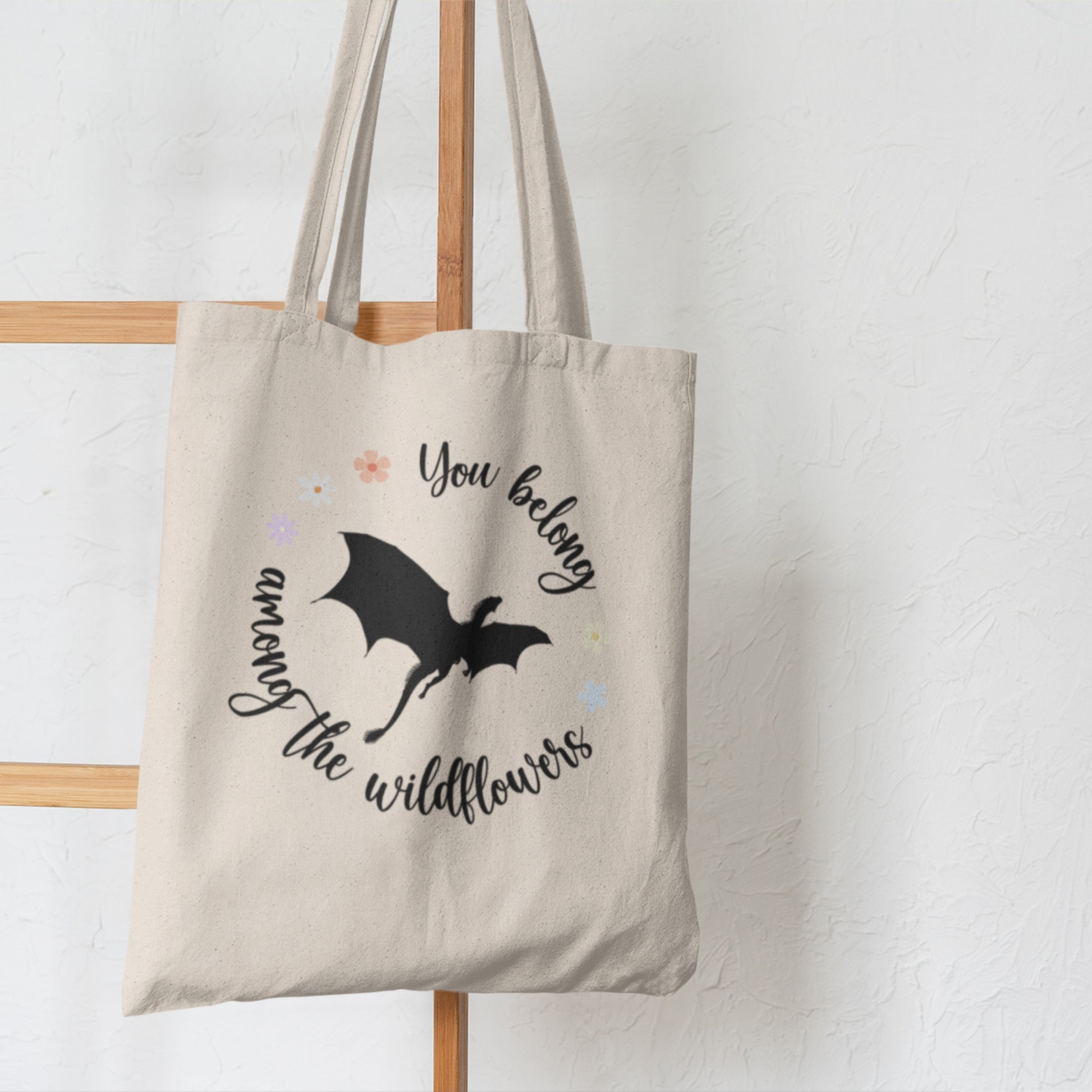 You belong among the wildflowers Abraxos Tote Bag