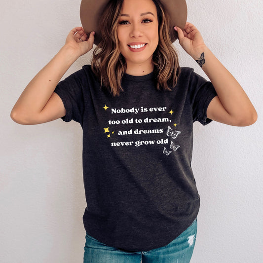 Anne of Green Gables Dark Grey Heather T-Shirt| Nobody is ever too old to dream | L.M MONTGOMERY | Starlit Prose