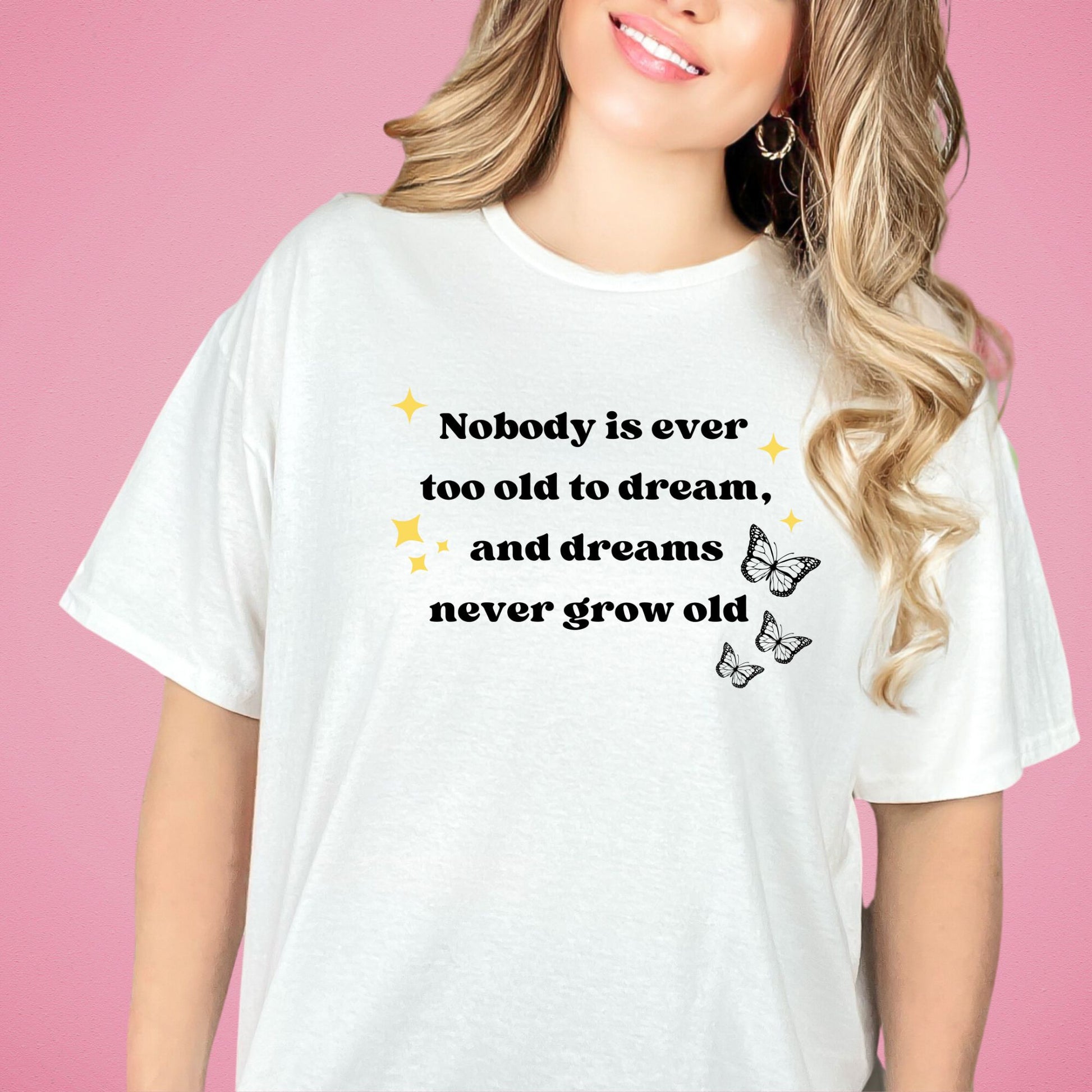 Anne of Green Gables White T-Shirt| Nobody is ever too old to dream | L.M MONTGOMERY | Starlit Prose