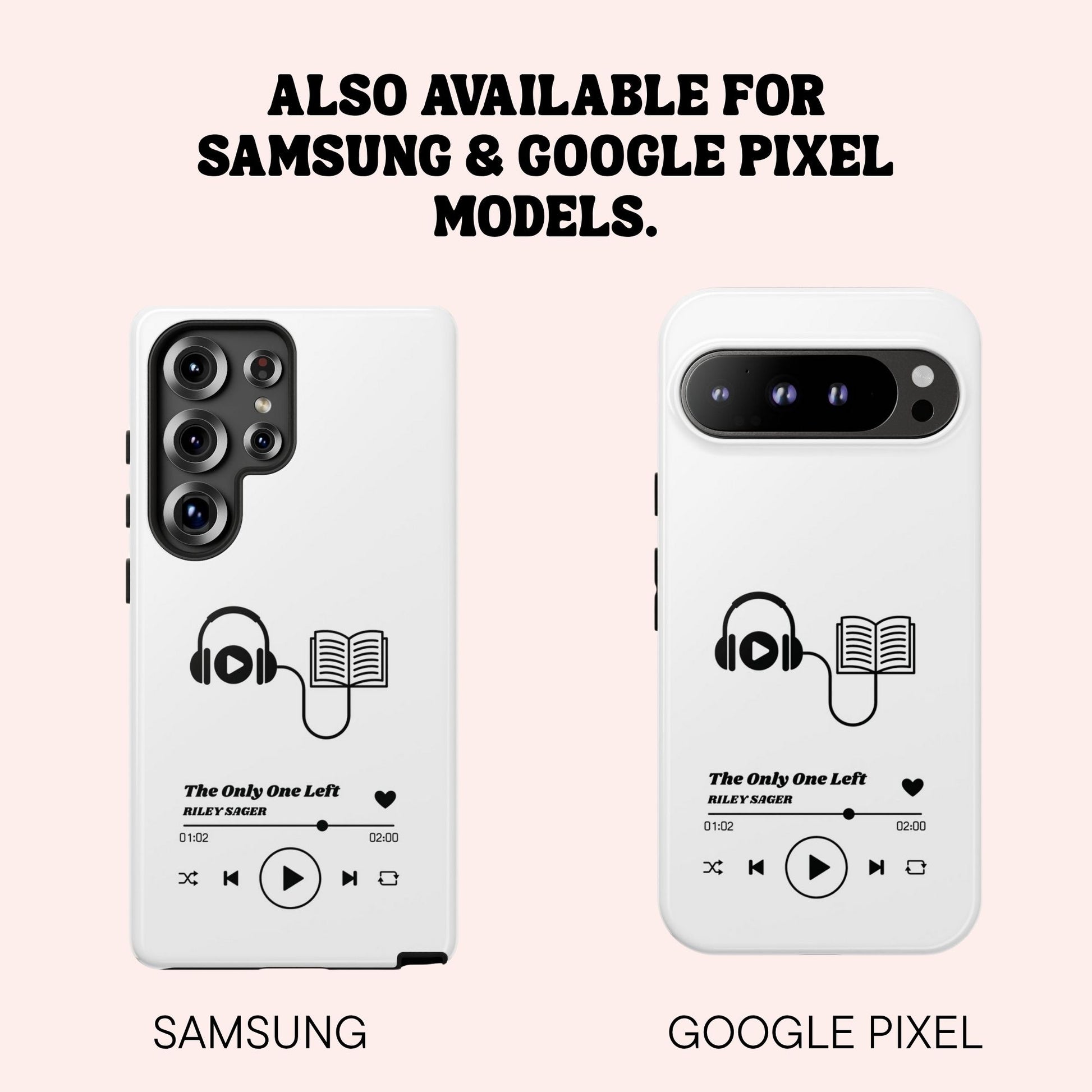 Also available for Samsung and Google Pixel model phones