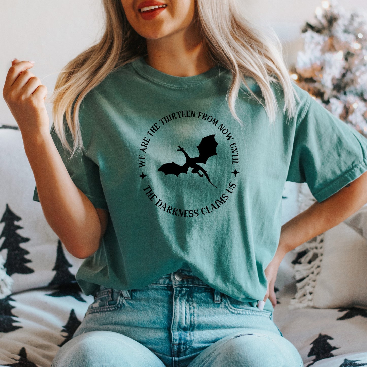 We are the Thirteen Quote Green Comfort Colors T-Shirt