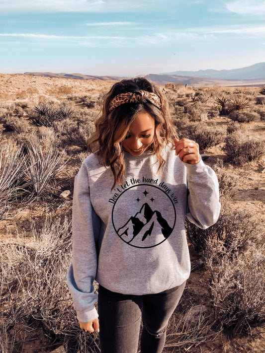 ACOMAF Don't let the hard days win sweatshirt Grey