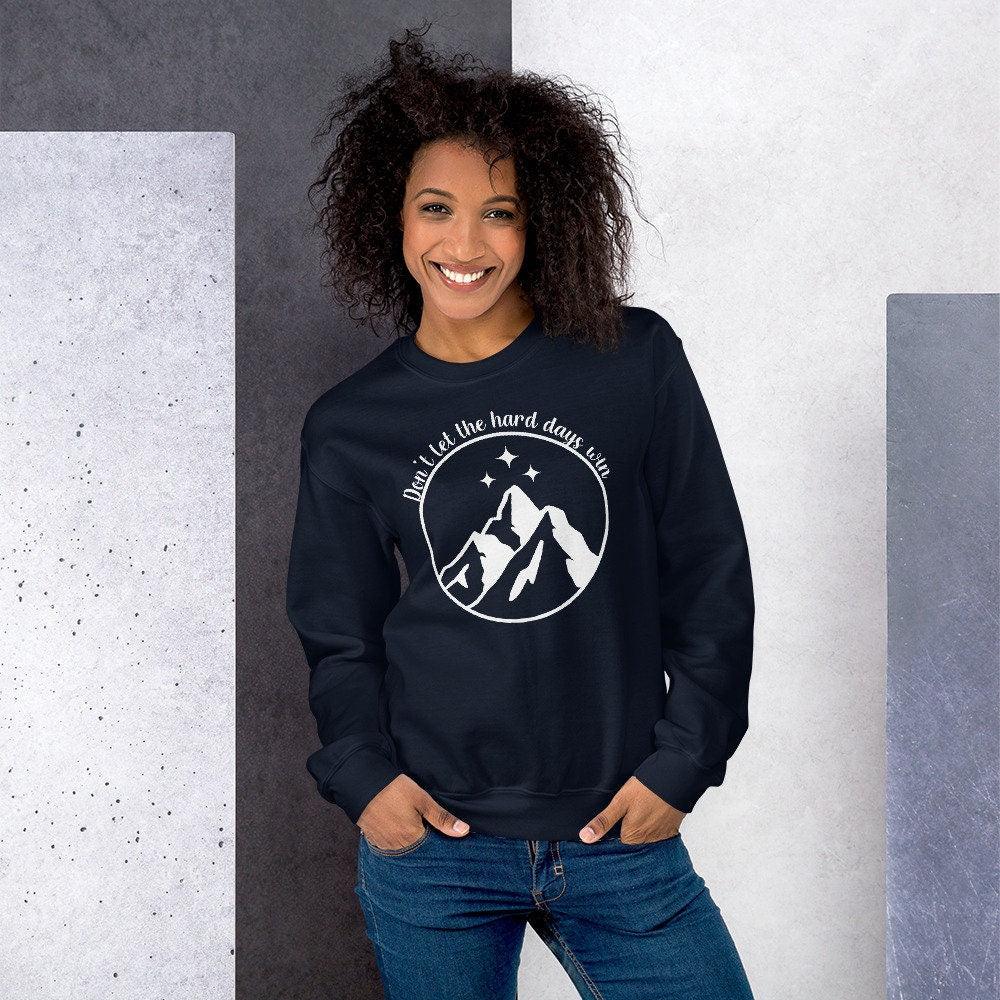ACOMAF Don't let the hard days win sweatshirt Navy