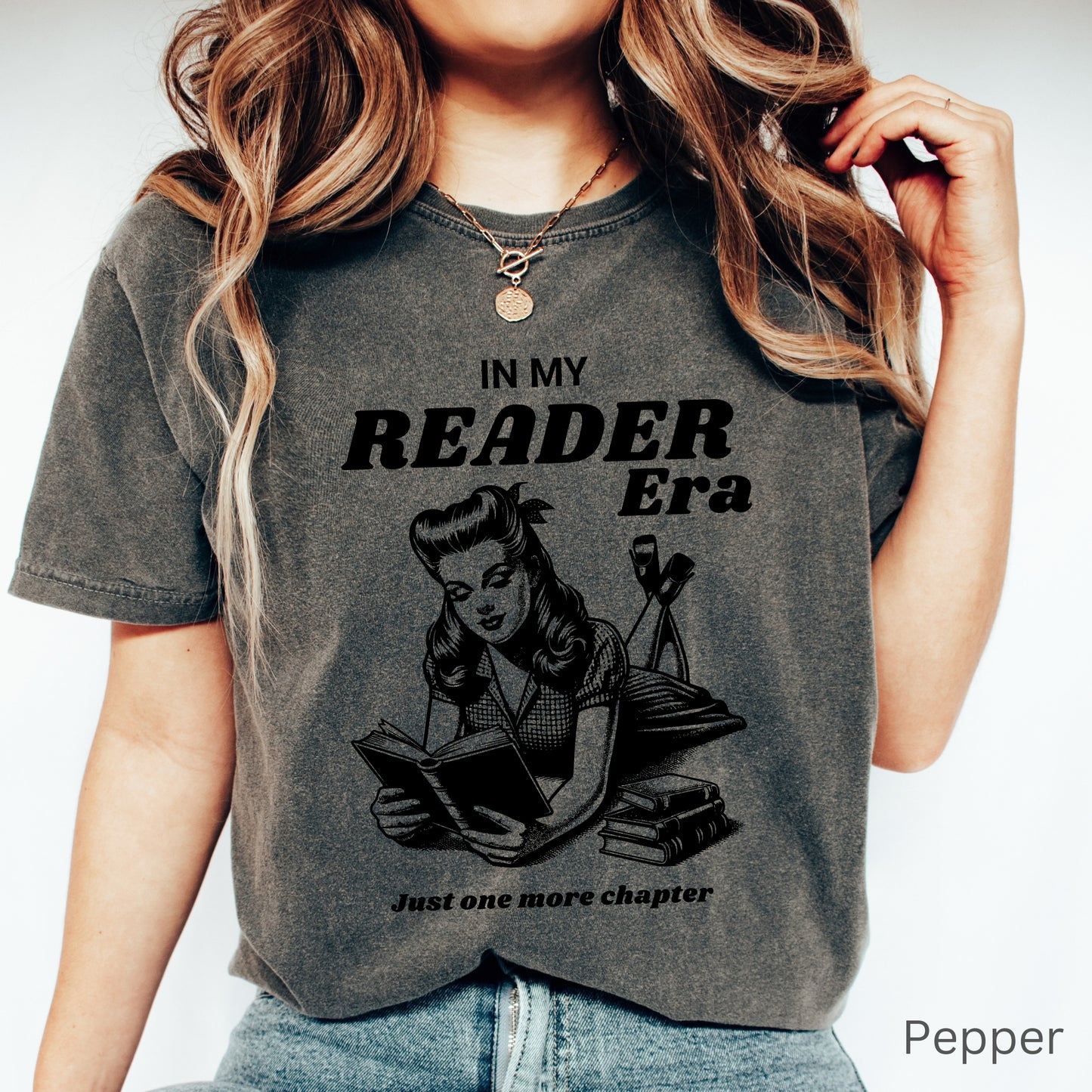 In my Reader Era Bookish Pepper Comfort Colors T-shirt | Starlit Prose bookish merch