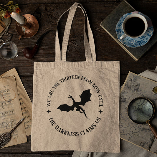 We are the Thirteen Quote Tote Bag