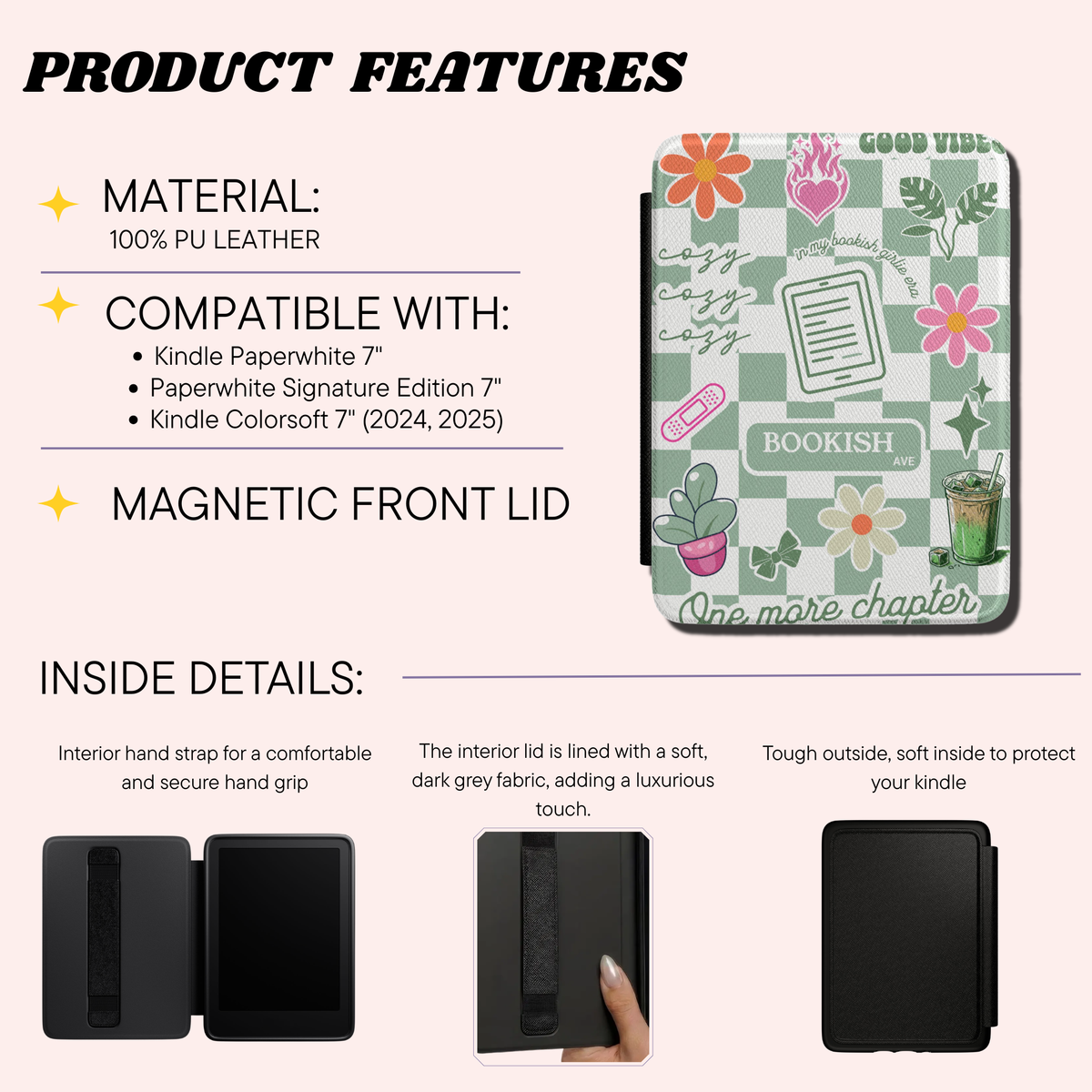 Product features infographic for a Kindle e-reader case, showing the front cover design with flowers, a book motif, and text highlighting 100% PU leather material, compatibility with Kindle Paperwhite 7, Paperwhite Signature Edition 7, and Kindle Colorsoft 7, plus interior details with three small inset photos of the black interior and magnetic front lid.