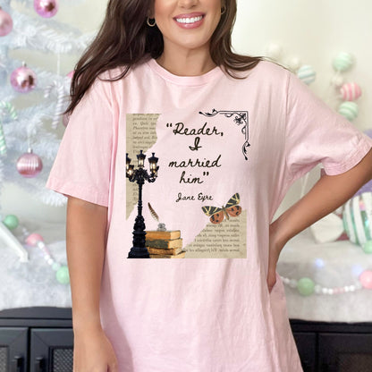 Reader, I married him Pink T-Shirt | Jane Eyre Classic Books