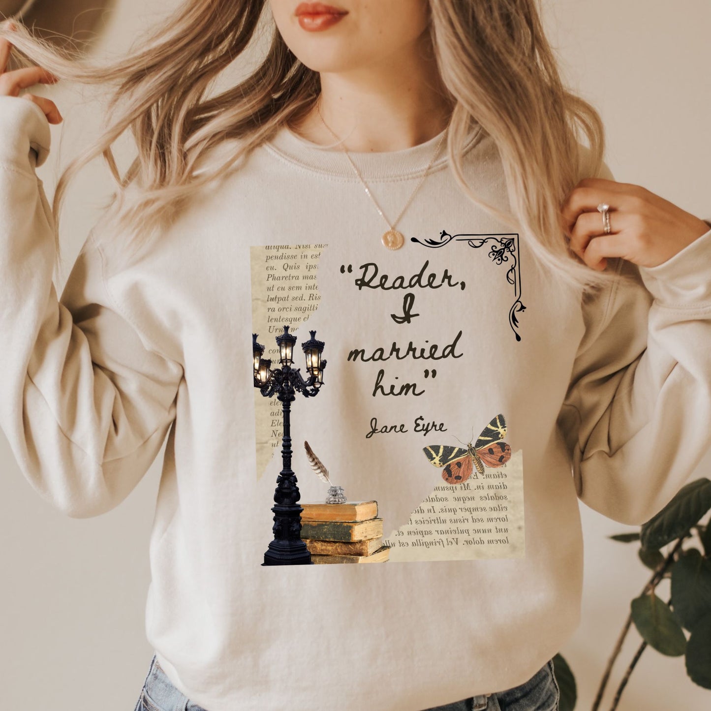 Reader, I married him Sand Sweatshirt | Jane Eyre | Starlit Prose bookish merch