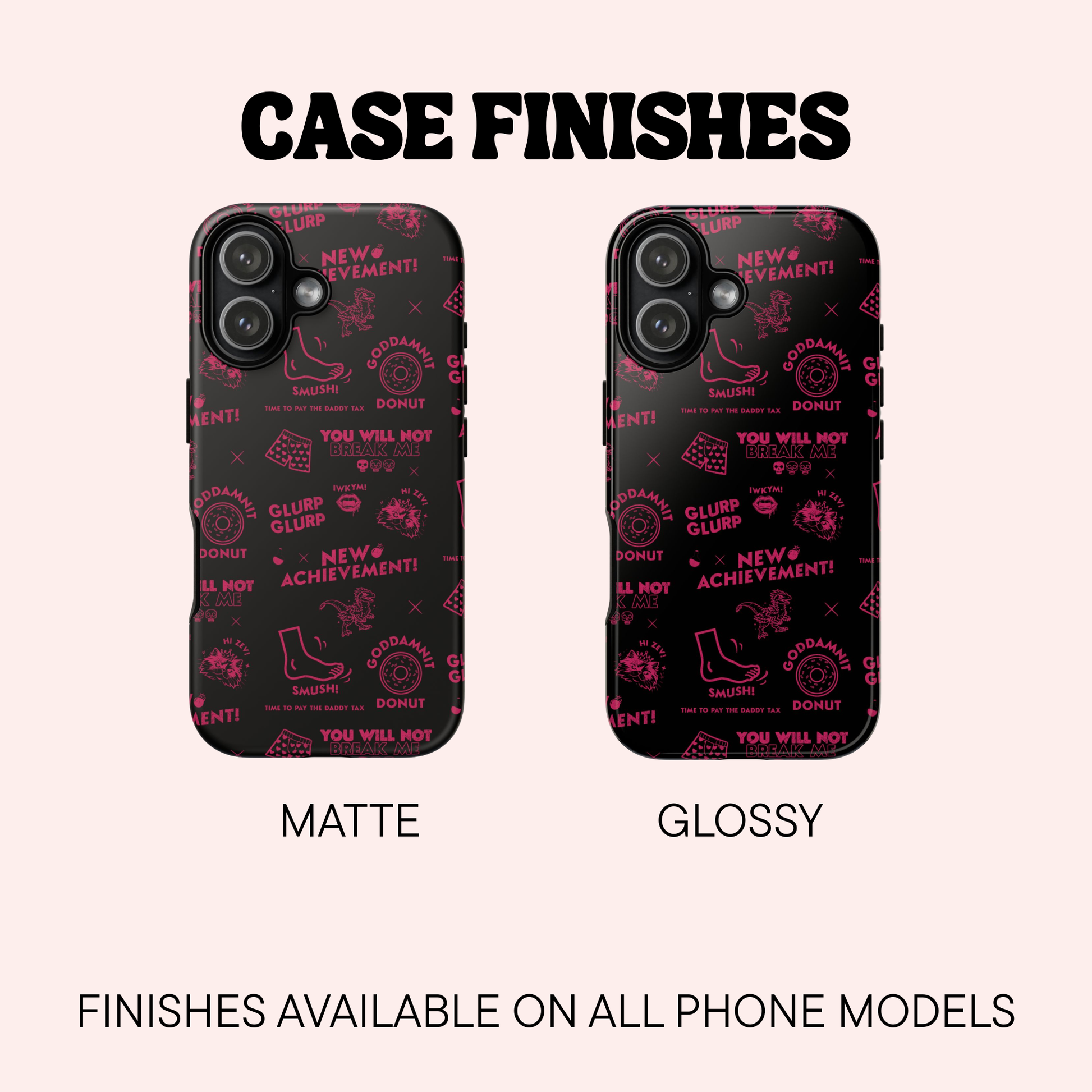 Case finishes page showing the Matte and Glossy options for the phone cases