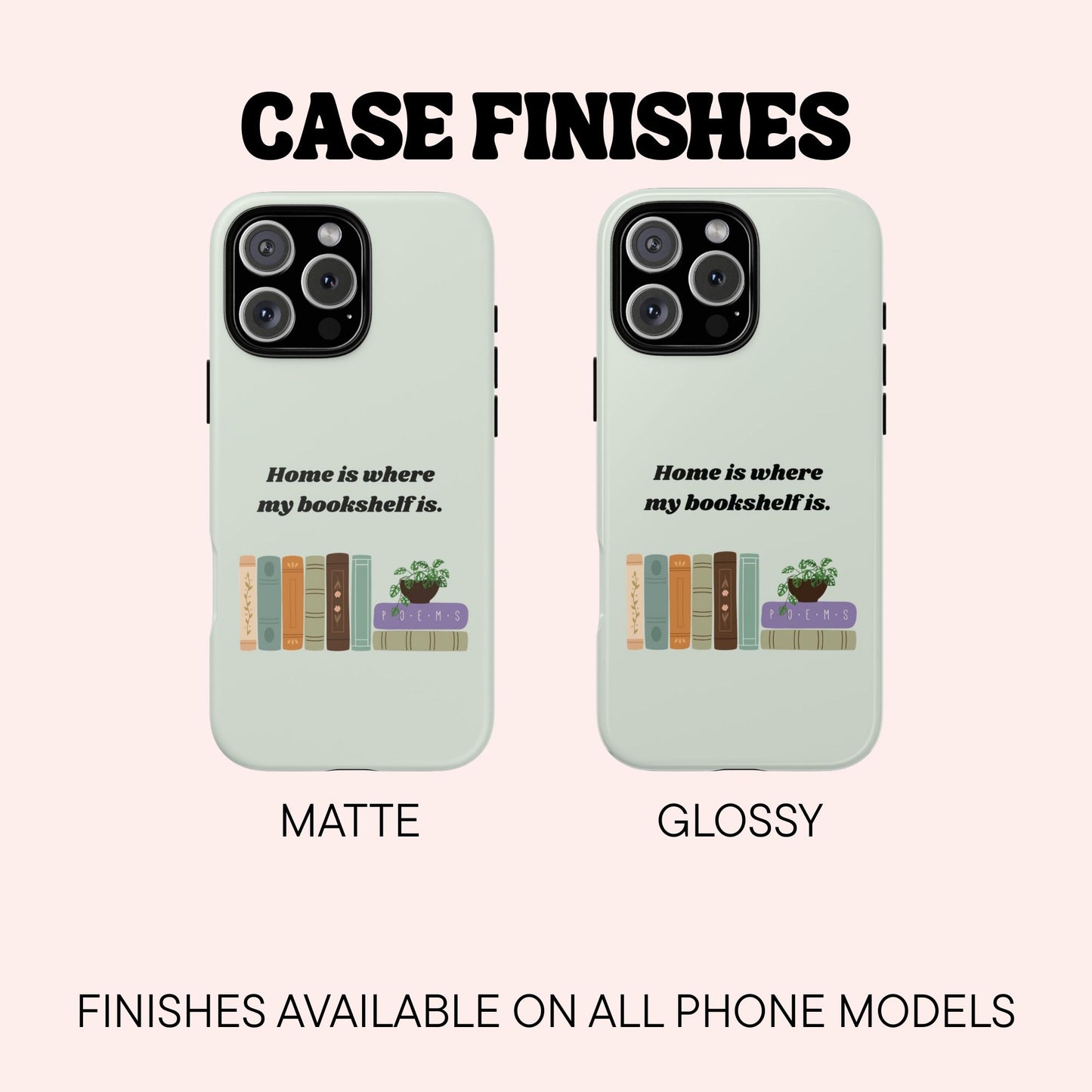 Case Finishes page showing the Matte and Glossy options