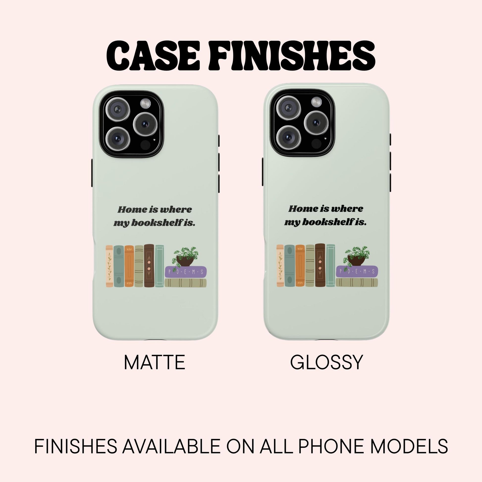 Case Finishes page showing the Matte and Glossy options