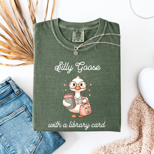 Silly Goose with a Library Card Moss Comfort Colors Bookish Shirt | Starlit Prose Bookish Merch Australia