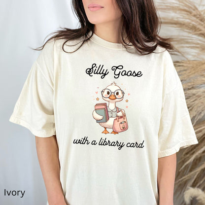 Silly Goose with a Library Card Ivory Comfort Colors Bookish Shirt | Starlit Prose Bookish Merch Australia
