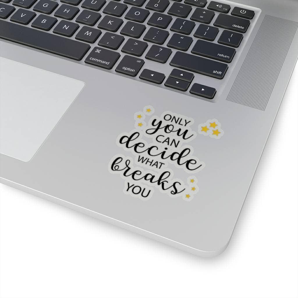 ACOTAR Only you can decide sticker Laptop Mockup