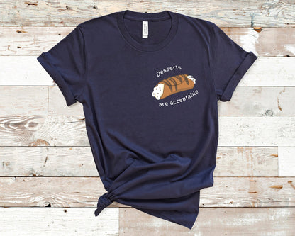 Desserts are acceptable Ink and Stories Navy Shirt
