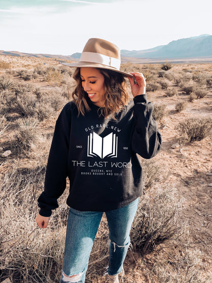 The Last Word Bookstore Sweatshirt | Addie LaRue | V E Schwab - Ink and Stories